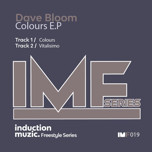 Dave Bloom - Colours E.P [IMF019]